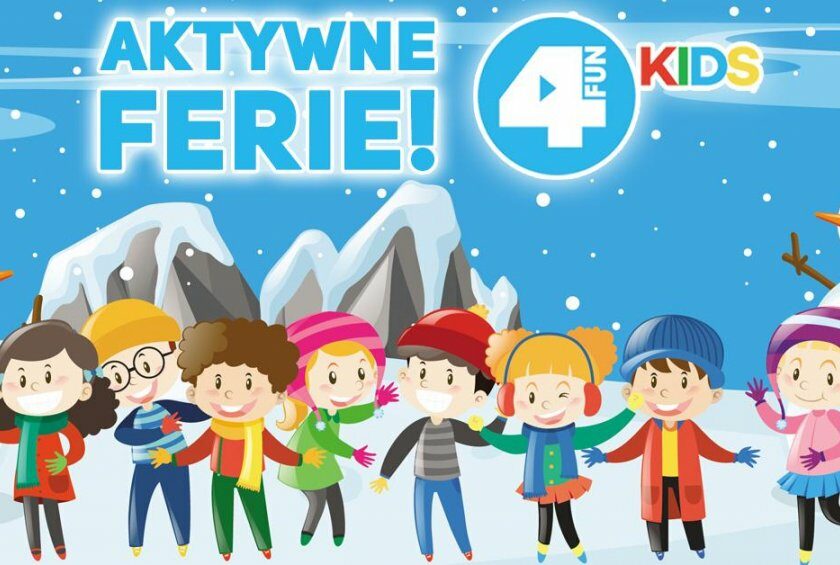 Aktywne ferie z 4FUN KIDS! Te atrakcje przygotowaliśmy dla dzieci