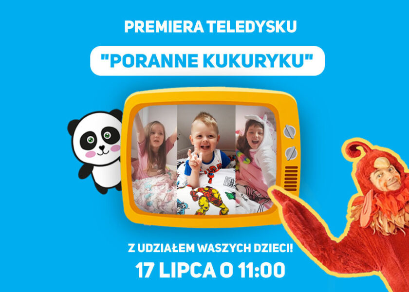 Premiera teledysku Poranne kukuryku z udziałem widzów 4FUN KIDS