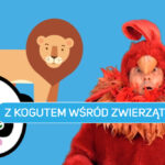 Z Kogutem wśród zwierząt - nowy program z ulubionym bohaterem 4FUN KIDS!