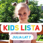 KIDS LISTA: Twoje dziecko prezenterem 4FUN KIDS! W tym tygodniu Julia z Knyszyna