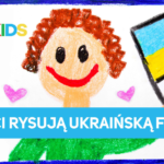 Rysujemy z 4FUN KIDS: Wasze rysunki wsparciem dla Ukrainy