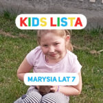 KIDS LISTA: Twoje dziecko prezenterem 4FUN KIDS! W tym tygodniu Marysia z Borowa