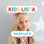 KIDS LISTA: Twoje dziecko prezenterem 4FUN KIDS! W tym tygodniu Julka z Gocławia