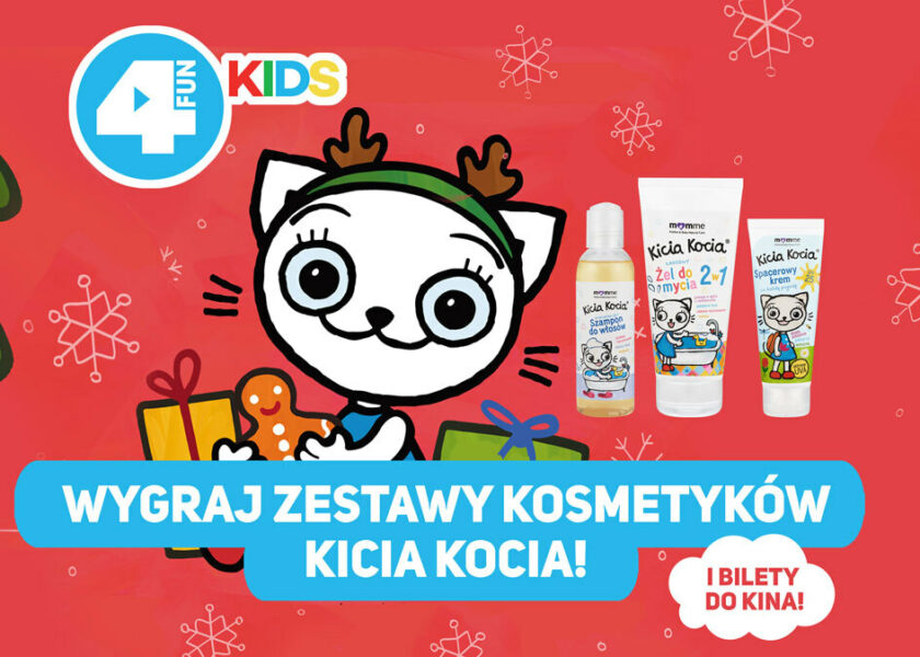 [ZAKOŃCZONY] KONKURS: wygraj zestawy kosmetyków Kicia Kocia i bilety do kina!