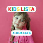 Kids Lista: Twoje dziecko prezenterem 4FUN KIDS! W tym tygodniu Alicja ze Szczudłowa