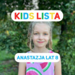 Kids Lista: Twoje dziecko prezenterem 4FUN KIDS! W tym tygodniu Anastazja z Rybnika