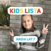 Kids Lista: Twoje dziecko prezenterem 4FUN KIDS! W tym tygodniu Nadia z Chocianowic