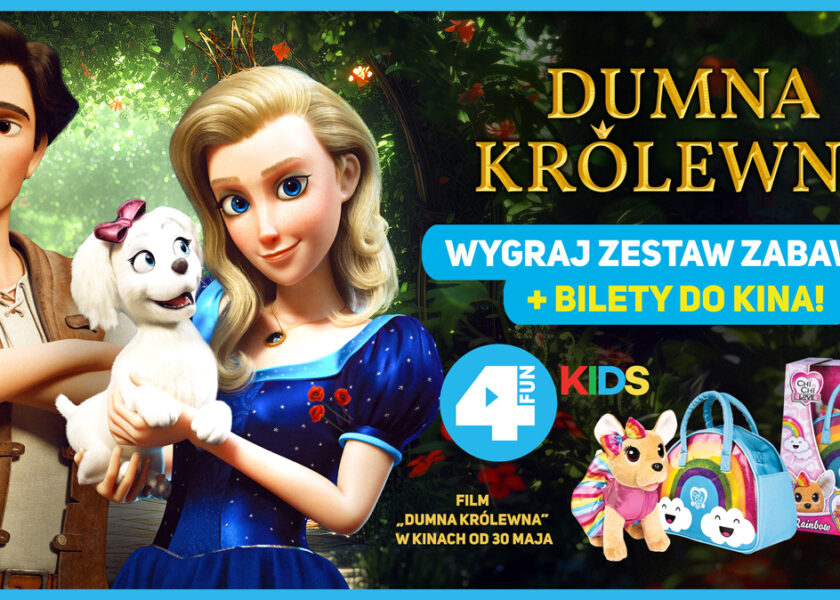 Bajkowym konkurs z filmem ‘Dumna królewna’! Wygraj bilety i królewskie nagrody!