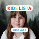 Kids Lista: Twoje dziecko prezenterem 4FUN KIDS! W tym tygodniu Lidia ze Ściborzyc