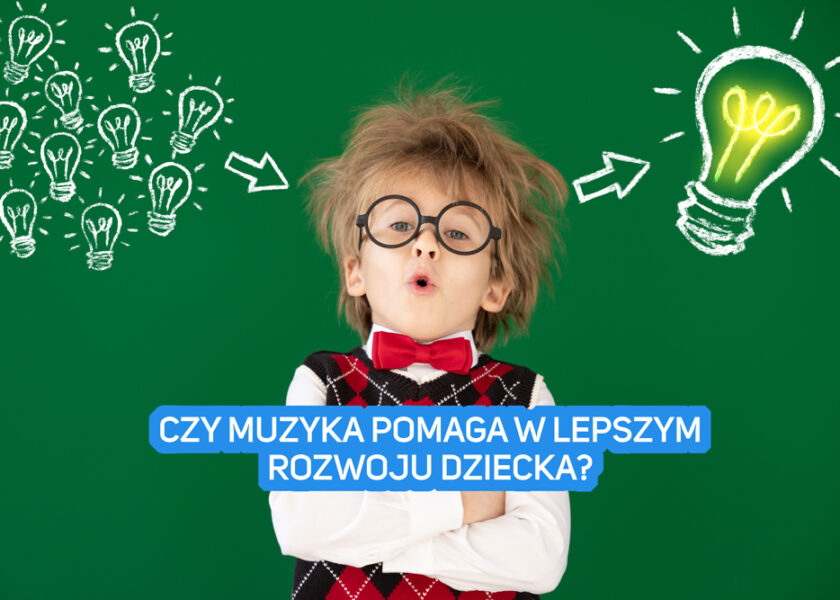 Muzyka, ruch i nauka – jak bawić się z dzieckiem przy muzyce?