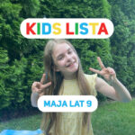 Kids Lista: Twoje dziecko prezenterem 4FUN KIDS! W tym tygodniu Maja z Raszkowa
