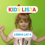 Kids Lista: Twoje dziecko prezenterem 4FUN KIDS! W tym tygodniu Lenka z Oświęcimia