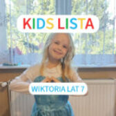 Kids Lista: Twoje dziecko prezenterem 4FUN KIDS! W tym tygodniu Wiktoria z Pasłęku