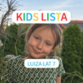 Kids Lista: Twoje dziecko prezenterem 4FUN KIDS! W tym tygodniu Luiza z Krakowa